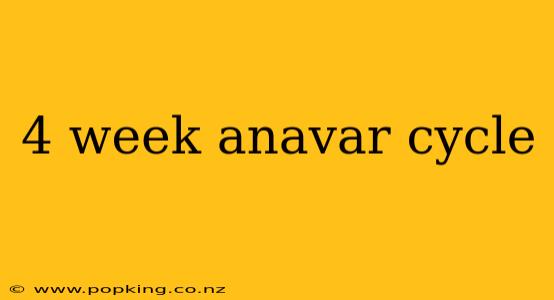 4 week anavar cycle