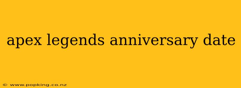 apex legends anniversary date