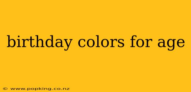 birthday colors for age