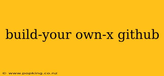 build-your own-x github