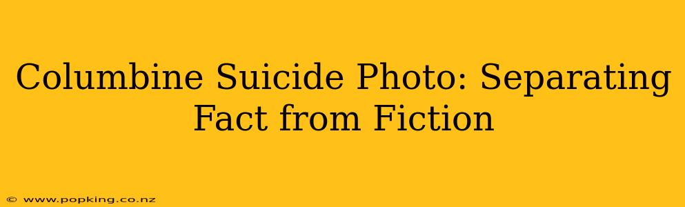 Columbine Suicide Photo: Separating Fact from Fiction