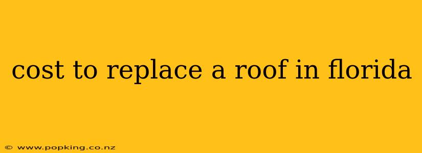 cost to replace a roof in florida
