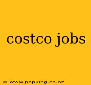 costco jobs