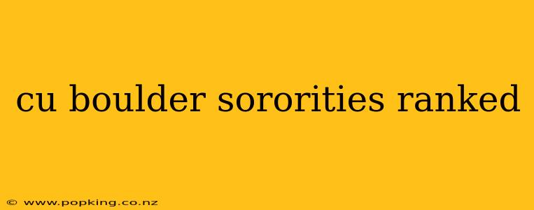 cu boulder sororities ranked