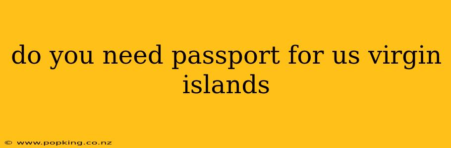 do you need passport for us virgin islands