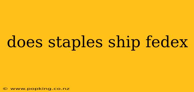 does staples ship fedex