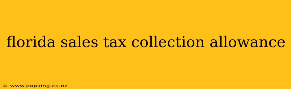 florida sales tax collection allowance