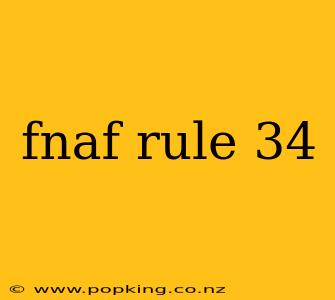 fnaf rule 34
