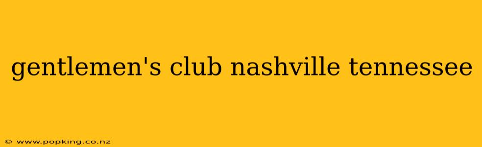 gentlemen's club nashville tennessee