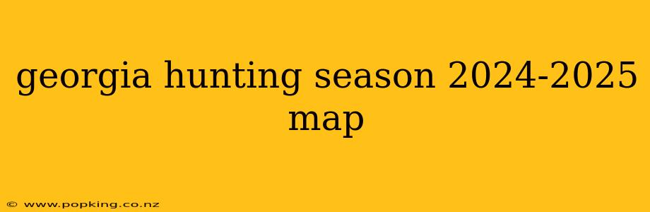 georgia hunting season 2024-2025 map