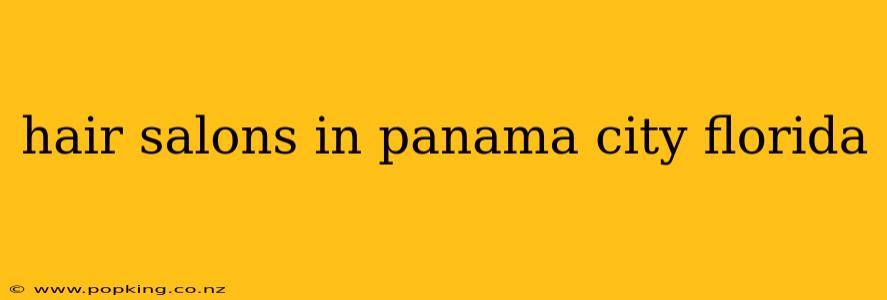 hair salons in panama city florida