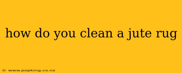 how do you clean a jute rug
