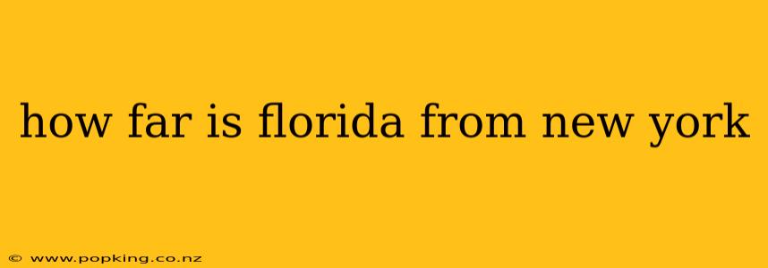 how far is florida from new york