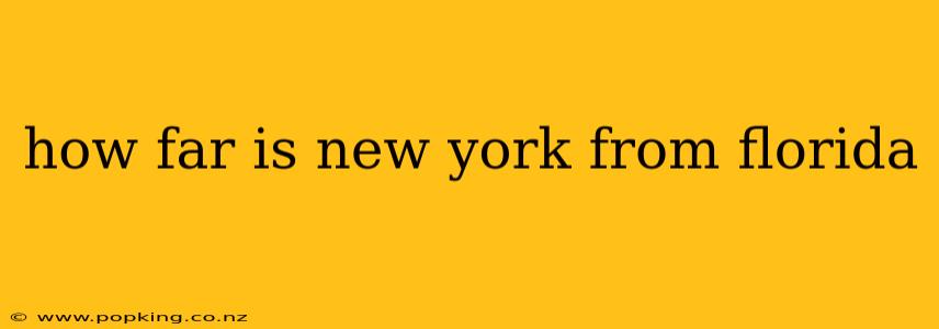 how far is new york from florida