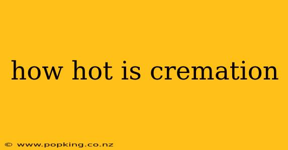 how hot is cremation