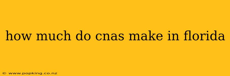 how much do cnas make in florida