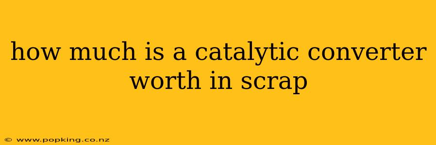 how much is a catalytic converter worth in scrap