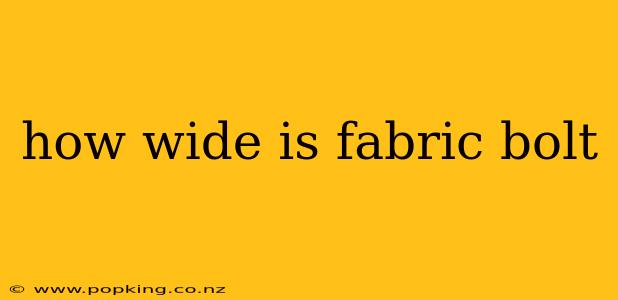 how wide is fabric bolt