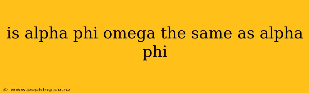 is alpha phi omega the same as alpha phi