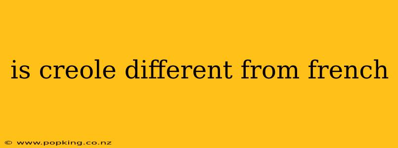 is creole different from french