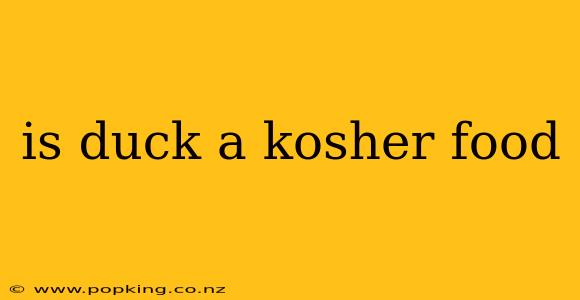 is duck a kosher food