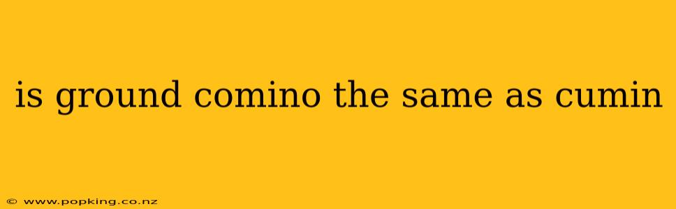 is ground comino the same as cumin