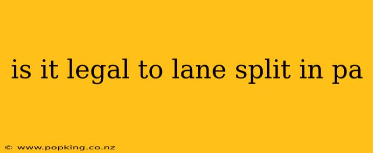 is it legal to lane split in pa