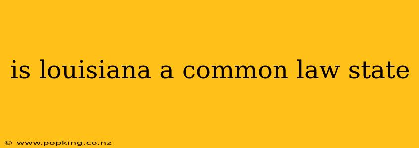 is louisiana a common law state