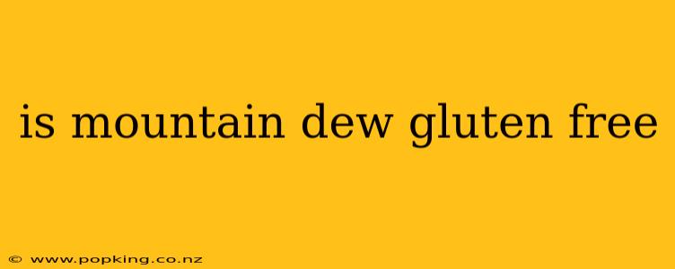 is mountain dew gluten free