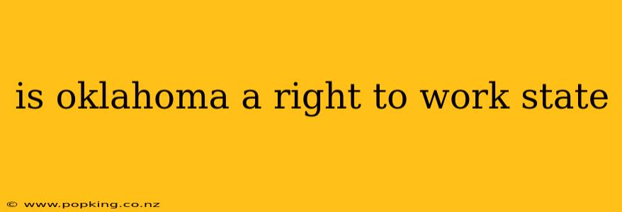 is oklahoma a right to work state