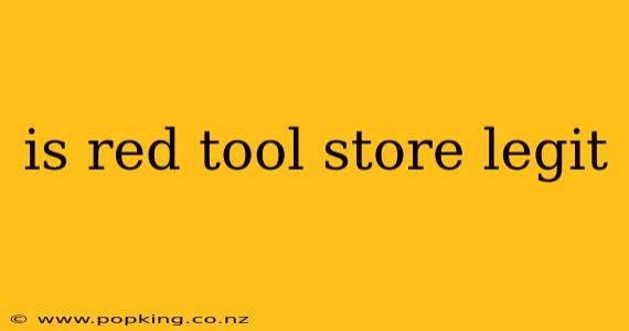 is red tool store legit