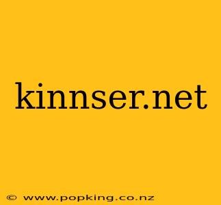 kinnser.net