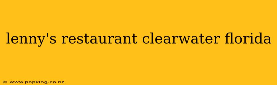 lenny's restaurant clearwater florida
