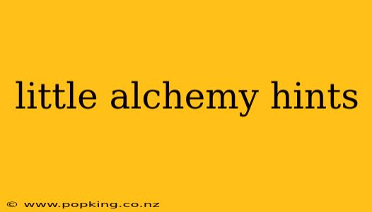 little alchemy hints