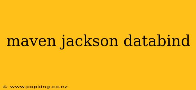 maven jackson databind
