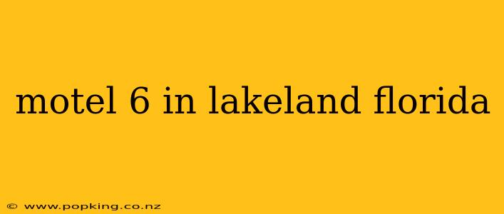 motel 6 in lakeland florida