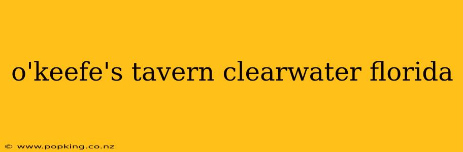 o'keefe's tavern clearwater florida