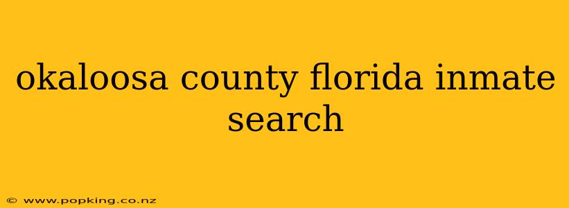 okaloosa county florida inmate search