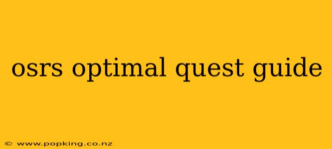 osrs optimal quest guide
