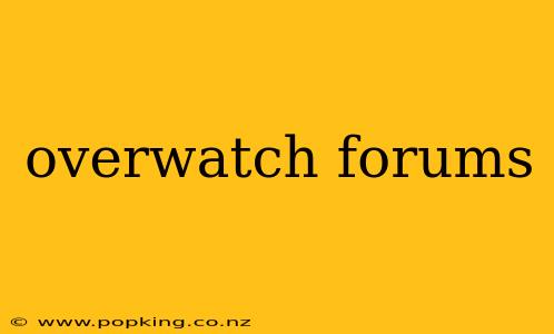 overwatch forums