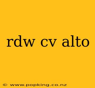 rdw cv alto