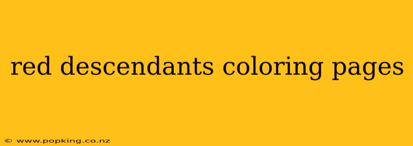 red descendants coloring pages