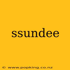 ssundee