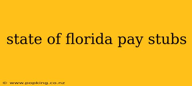 state of florida pay stubs