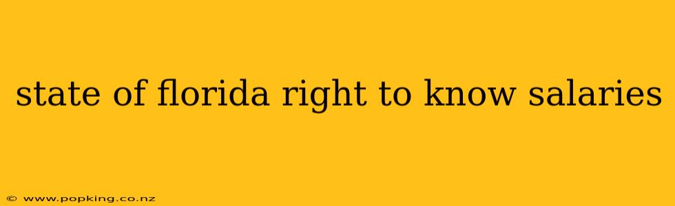 state of florida right to know salaries