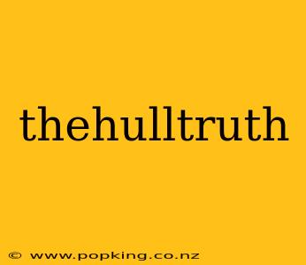 thehulltruth
