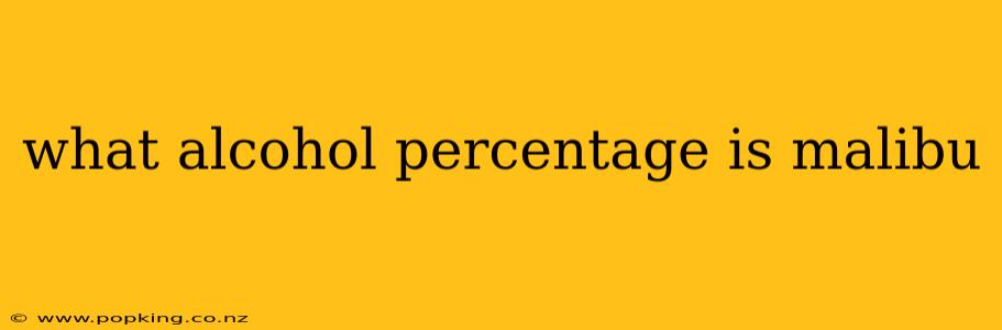 what alcohol percentage is malibu