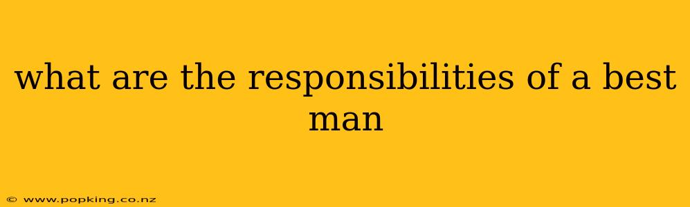 what are the responsibilities of a best man