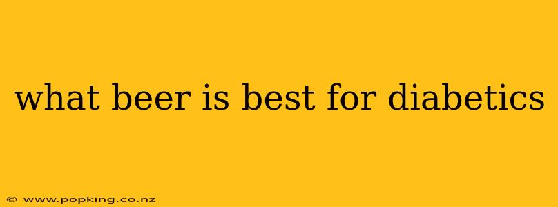 what beer is best for diabetics