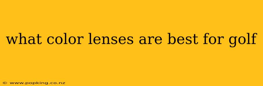 what color lenses are best for golf
